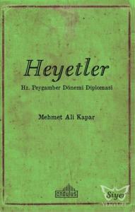 Heyetler - Hz. Peygamberin Dönemi Diplomasi