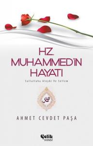 Hz. Muhammed'in (s.a.v.) Hayatı