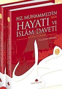 Hz. Muhammed'in (sav.) Hayatı ve İslâm Daveti (Karton Kapak, 2 Cilt)