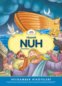 Hazreti Nuh - Peygamber Hikayeleri