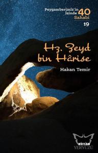 Hz.  Zeyd bin Harise