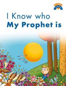 I Know Who My Prophet Is - Peygamberimin Kim Olduğunu Biliyorum (İngilizce)