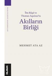 İbn Rüşd ve Thomas Aquinas'ta Akılların Birliği