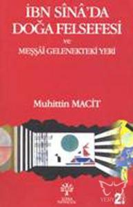 İbn Sina'da Doğa Felsefesi ve Meşşai Gelenekteki Yeri