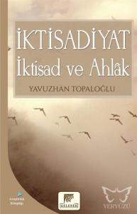 İktisadiyat İktisad ve Ahlak