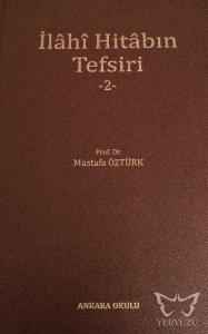 İlahi Hitabın Tefsiri - 2