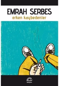 Erken Kaybedenler