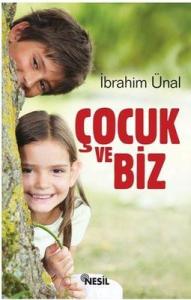 Çocuk ve Biz
