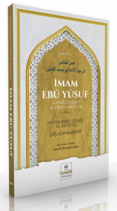 İmam Ebû Yûsuf Hayatı, Eserleri Ve Fıkhî Görüşleri