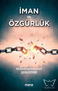 İman ve Özgürlük