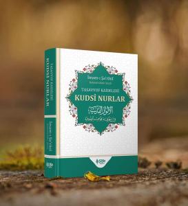 Kudsi Nurlar Tasavvuf Kaideleri