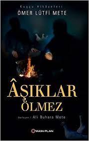 Aşıklar Ölmez