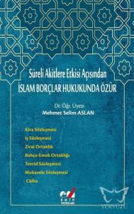 İSLAM BORÇLAR HUKUKUNDA ÖZÜR