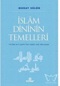 İslam Dininin Temelleri