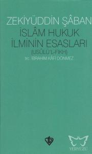 İslam Hukuk İlminin Esasları