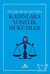 İslam Hukukunda Kadınlara Yönelik Hükümler