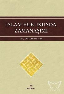İslam Hukukunda Zamanaşımı
