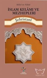 İslam Kelamı ve Mezhepleri