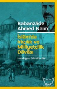 İslam'da Irkçılık ve Milliyetçilik Davası