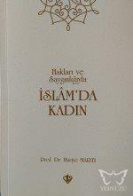 İslam'da Kadın Hakları Ve Saygınlığıyla