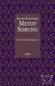 İslami İlimlerde Metot Sorunu