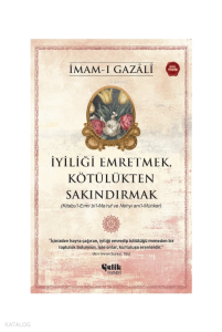 İyiliği Emretmek, Kötülükten Sakındırmak