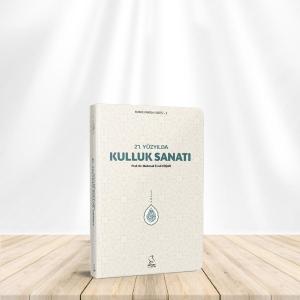 21. Yüzyılda Kulluk Sanatı (Cep Boy)