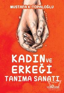 Kadın ve Erkeği Tanıma Sanatı