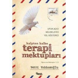 Kalpten Kalbe Terapi Mektupları