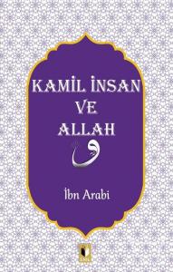 Kamil İnsan ve Allah