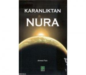 Karanlıktan Nura