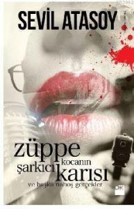 Züppe Kocanın Şarkıcı Karısı