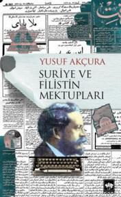 Suriye ve Filistin Mektupları