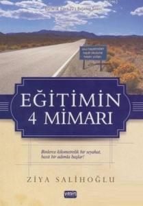 Eğitimin 4 Mimarı