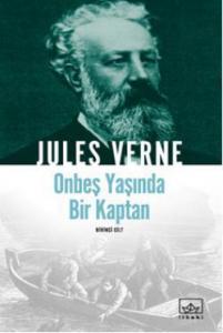 Onbeş Yaşında Bir Kaptan (Birinci Cilt)