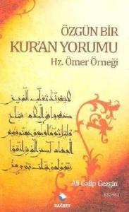 Özgün Bir Kuran Yorumu; Hz. Ömer Örneği