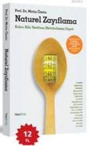 Naturel Zayıflama Kalıcı Kilo Verdiren Metobolizma Diyeti