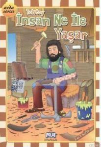 İnsan Ne ile Yaşar