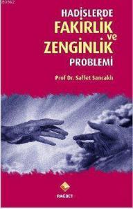 Hadislerde Fakirlik Ve Zenginlik Problemi