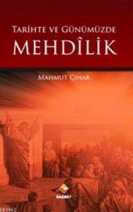 Tarihte Ve Günümüzde Mehdilik