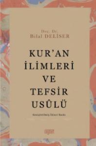 Kuran İlimleri Ve Tefsir Usulü