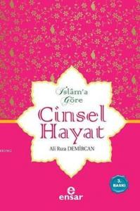 İslam'a Göre Cinsel Hayat (Ciltli)