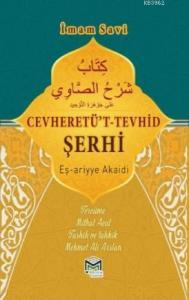 Cevheretü't Tevhid Şerhi Eş-ariyye Akaidi (Ciltli)