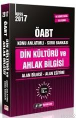 2017 ÖABT Din Kültürü ve Ahlak Bilgisi Konu Anlatımlı Soru Bankası