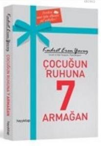 Çocuğun Ruhuna 7 Armağan