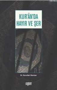 Kuranda Hayır Ve Şer