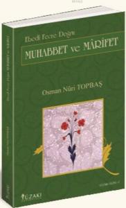 Muhabbet ve Marifet