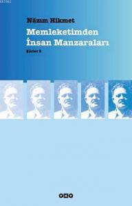 Memleketimden İnsan Manzaraları      Şiirler 5