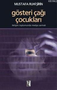 Gösteri Çağı Çocukları