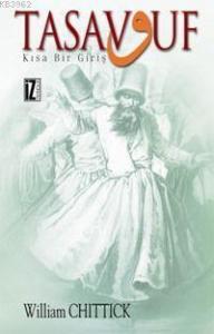Tasavvuf Kısa Bir Giriş